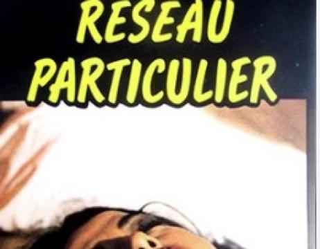 فيلم Reseau particulier 1982 مترجم اون لاين