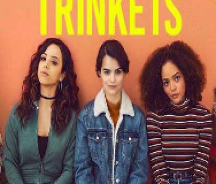 مسلسل Trinkets الموسم الاول الحلقة 1 مترجم HD جميع الحلقات