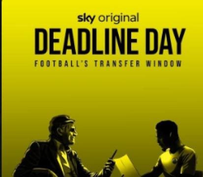مسلسل Deadline Day: Football's Transfer Window الموسم الاول الحلقة 1 مترجم