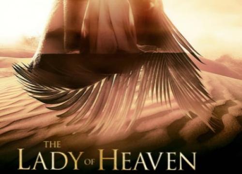 فيلم The Lady of Heaven 2020 مترجم اون لاين