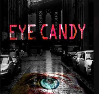 مسلسل Eye Candy الموسم الاول الحلقة 1 مترجم HD جميع الحلقات