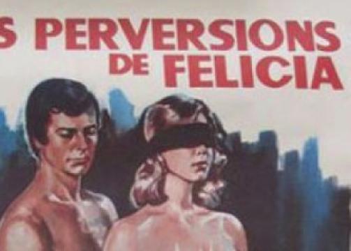 فيلم Les mille et une perversions de Felicia 1975 مترجم